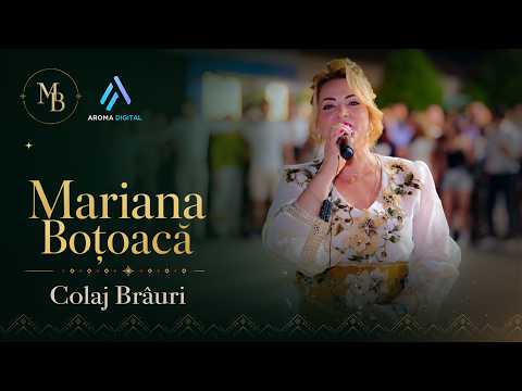 Mariana Botoaca - Colaj Brauri | Ruga de la Prilipet