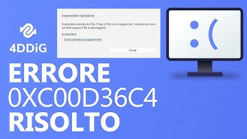 【9 Soluzioni】Come riparare video non riproducibili con Errore 0xc00d36c4?