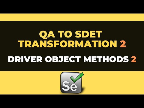 QA to SDET Transformation2.1.2|Selenium Methods|getCurrentUrl(),getTitle(),getPageSource(),manage()