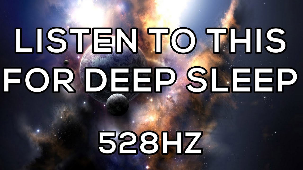 Play This Every Night For A Deep Sleep 💤 Sleep Music 528Hz Frequency 💤 ...