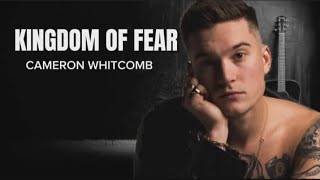 Kingdom Of Fear  Cameron Whitcomb 