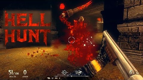 Hell Hunt - HARD Difficulty (Doom-Style Horror FPS) No Commentary