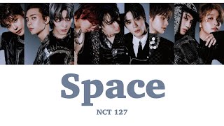 【和訳/カナルビ】무중력 (Space) - NCT 127