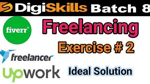 digiskills freelancing exercise 2 batch 8 | digiskills freelancing exercise no 2 solution batch 8