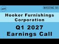 Hooker Furnishings Q1 2027 Earnings Call |Operational Realignment Targets Soft Home Furniture Demand