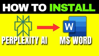 Install Perplexity AI Into Microsoft Word (Quick and Easy)