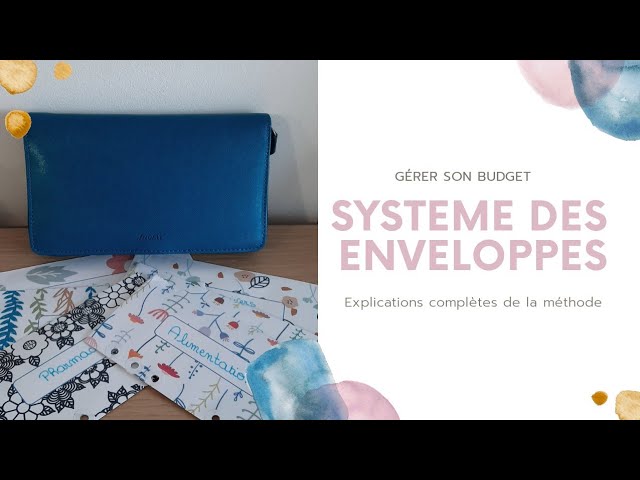 La Méthode des Enveloppes: Une Philosophie Financière Simplifiée Et Une  Technique Éprouvée Pour Maîtriser Son Budget au 21ème siècle (La Finance