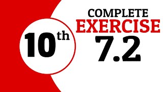 Exercise 7.2 - 10 Class Math | Waqas Nasir Exercise 7.2 - 10 Class Math | Waqas Nasir