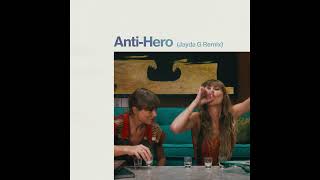 Anti-Hero (Jayda G Remix)