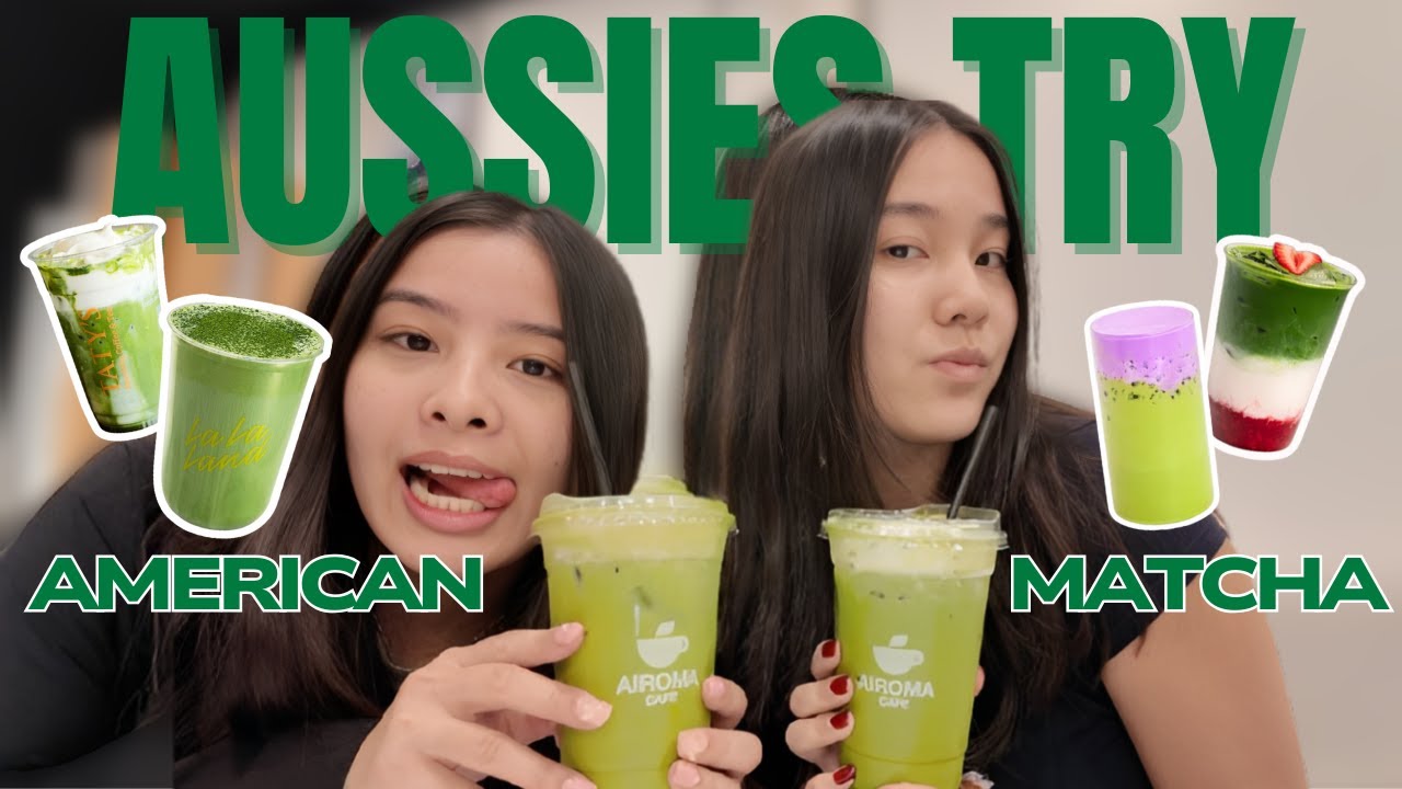 Австралийцы впервые попробовали американскую матчу.