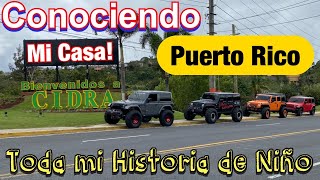 Conociendo Puerto Rico-Cidra mi Casa by Waldys Off Road