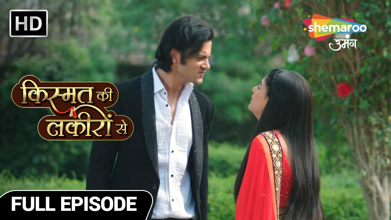 Kismat Ki Lakiron Se Hindi Drama Show  Full Episode 77 Saara Sach Bahaar Aa Raha Hai Dheere Dheere