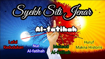 LENGKAP ‼️ SYEKH SITI JENAR AL-FATIHAH SALAH SATU KUNCI NGIBADAH @saungmas81