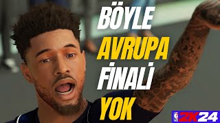 Böyle Avrupa Finali Yok! NBA 2K24 Türkçe PRO-AM!