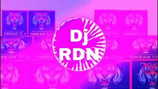 omkar 72+ song dj RDN