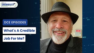What's A Credible Job for Me? (DCE 070) by Credibility Nation 1,585 views 1 year ago 6 minutes, 2 seconds