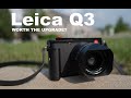 New Leica Q3!  Should you upgrade from the Q2?