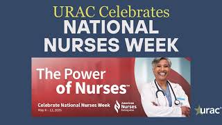 URAC Celebrates National Nurses Week 2025