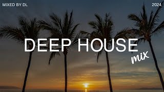 Deep House Mix 2024 Vol.71 | Mixed By DL Music