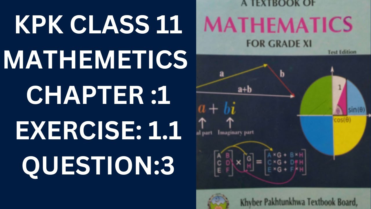 Class 11 KPK Book Maths Chapter 1 Exercise 1.1 Question 3(full) part i ...