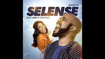 Banky W feat. Mercy Chinwo - "SELENSE" (Official Lyric Video)
