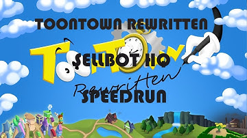 Toontown Rewritten| Sellbot HQ Speedrun