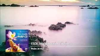 Tập 3 – Phẩm 20 Đạo 