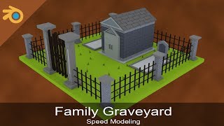 Family Graveyard | Speed Modeling