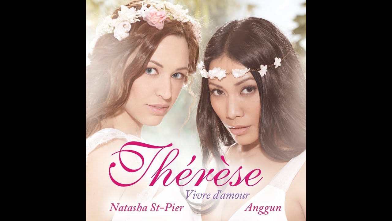 Natasha St-Pier & Anggun - Vivre D'amour - YouTube