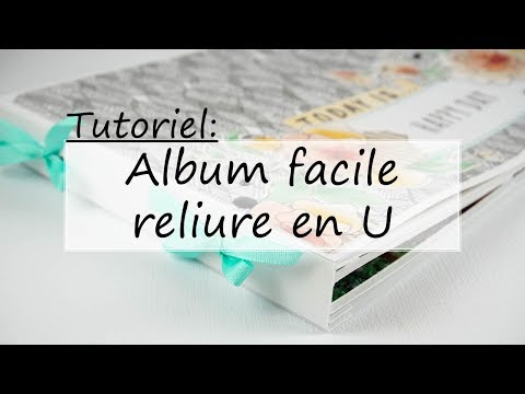 Vidéo: Comment Faire Un Album De Vos Propres Mains