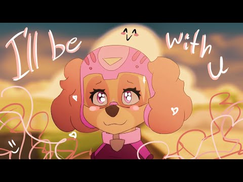 Bracelet (I'll be with you) | A PAW Patrol fan Animation