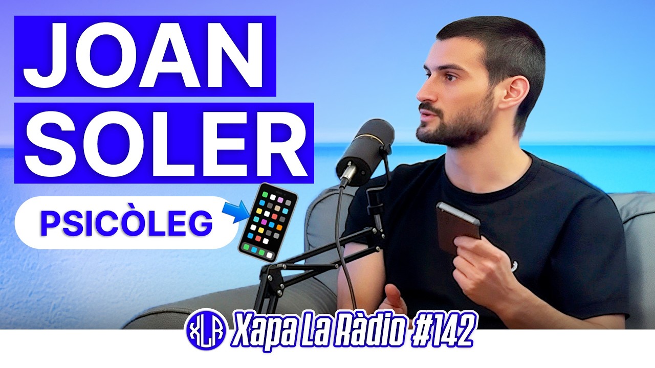 L'Adicció Al Mòbil amb Joan Soler | Xapa La Ràdio #142