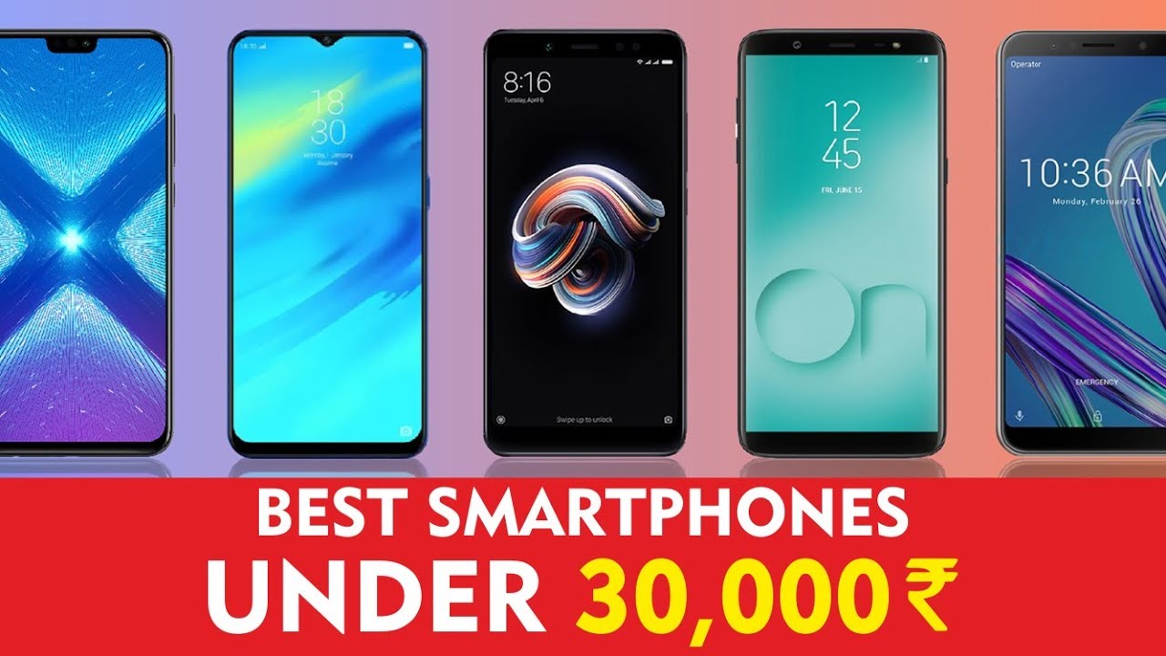Best Phone Under 30000 in 2019 India | Top Mobiles Under 30000 in 2019 ...