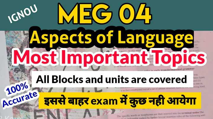 MEG 04 Aspects of Language | All Important Topics | all 10 Blocks covered #Meg-04 #aspectsofLanguage