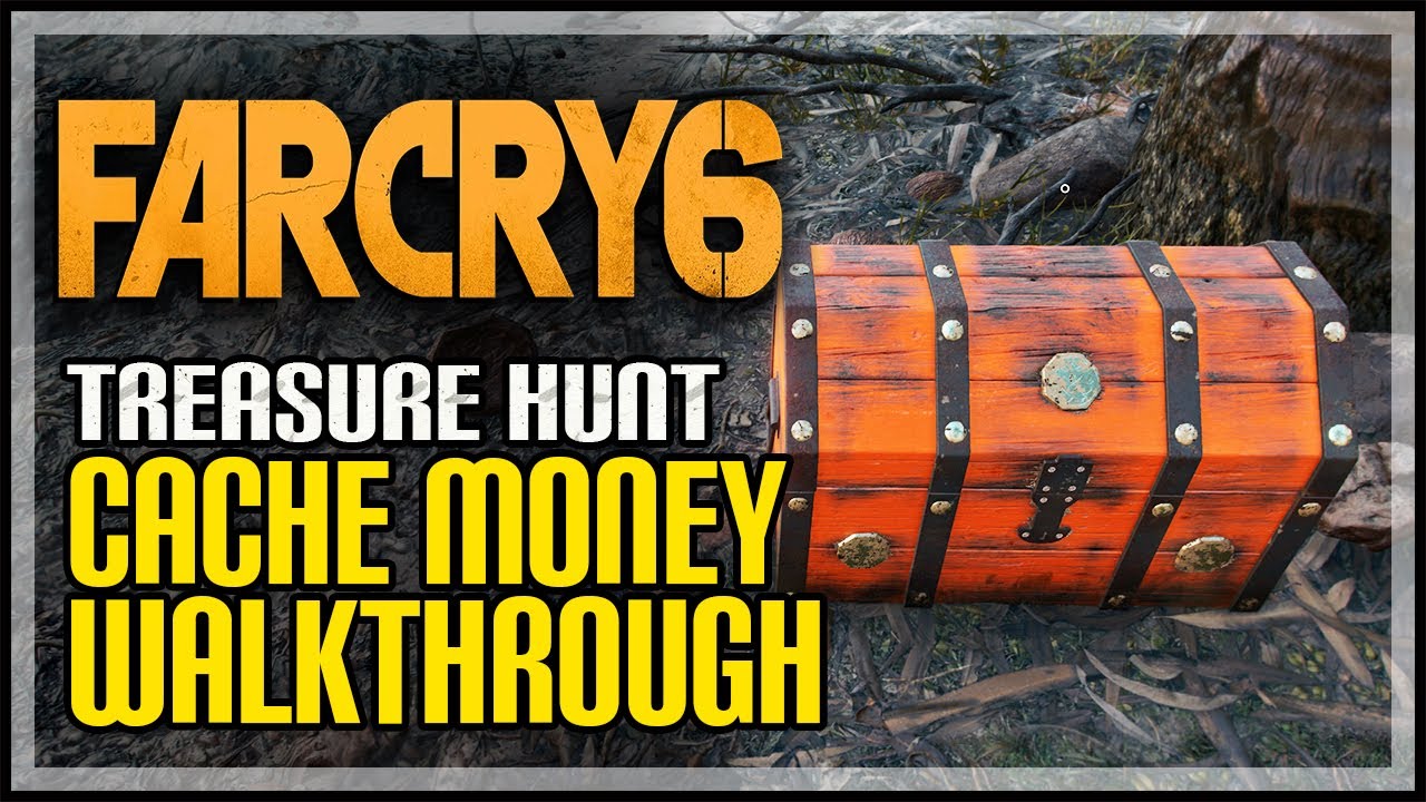 Far Cry 6 Cache Money Treasure Hunt - YouTube