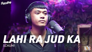 SCHUMI - LAHI RA JUD KA (Live Performance) | SoundTrip EPISODE 068