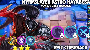DOUBLE CRYSTAL HYPER 3 STAR WYRMSLAYER ASTRO HAYABUSA | UNLIMITED BURST DAMAGE MLBB MAGIC CHESS S14