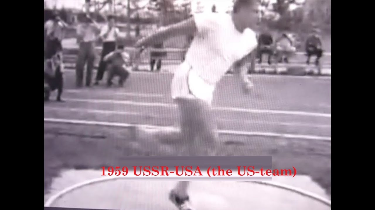 1959 USSR-USA (the US-team) with some big namesParrry O, Brien, Hal Connolly, Earlene Brown