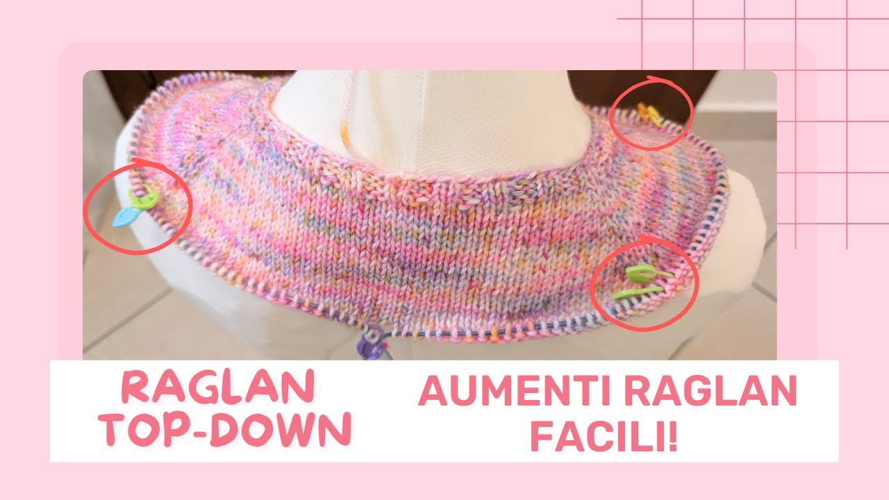 Come Fare gli Aumenti per il Raglan Top Down – Guida Completa + Annuncio Importante!