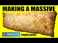 Making A MASSIVE Greggs Vegan Pasty - Sausage, Bean &amp; Cheeze Melt