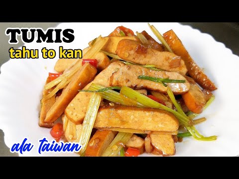 Resep Tahu Cina Tumis