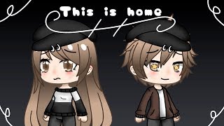 This is home | Song By Cavetown | GLMV