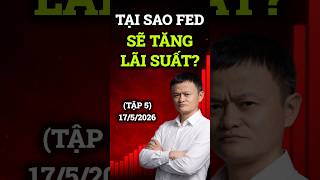 Tại sao FED sắp tăng lãi suất trở lại? #chungkhoan ##dautuchungkhoan #vnindex ##cophieu #fed