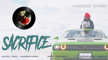 Sacrifice | Harinder Samra | New Punjabi Song 2018