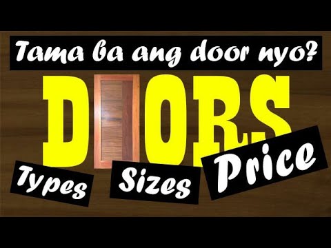 Doors | Prices, Types, Sizes & Tips | Philippines (Ep. 2) - YouTube