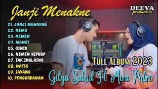 Gilga Sahid ft Mira Putri - Janji Menakne | FULL ALBUM 2023