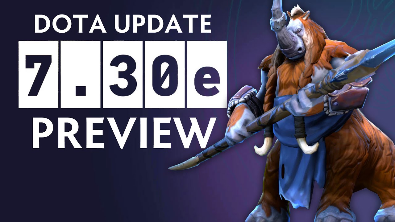 Патч 7.30е ВСЕ ВАЖНЫЕ ИЗМЕНЕНИЯ