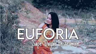 Euforia - Helmy Trianggara Official Music Video Sape Dayak Instrumen