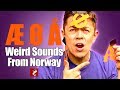 Learn Norwegian – Strange Letters & Hysterical Sounds