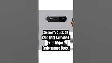 Xiaomi TV Stick 4K (2nd Gen) Launched with Major Performance Boost #xiaomi